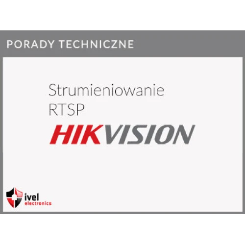 Slik får du en RTSP-strøm for et IP-kamera, Hikvision DVR
